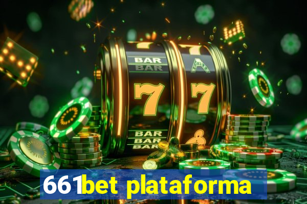 661bet plataforma